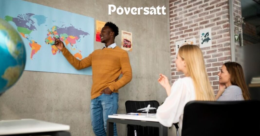 What You Need to Know About Pöversätt