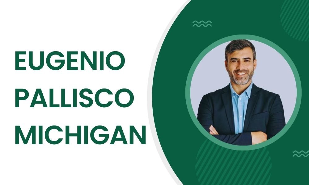 What is Eugenio Pallisco Michigan?