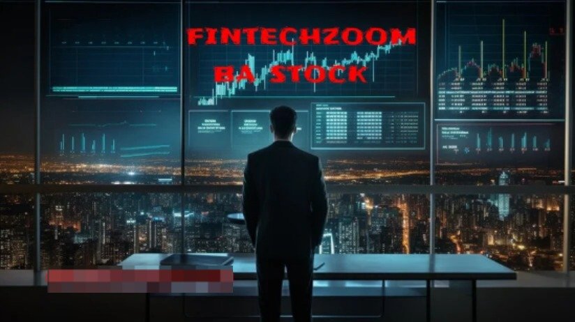 FintechZoom Boeing Stock: A Comprehensive Review