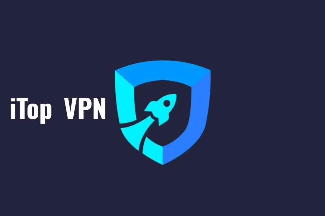 What You Need to Know: iTop VPN Key 2024